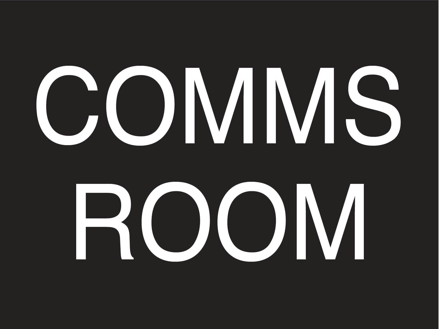 Comms Room Sign - New Signs