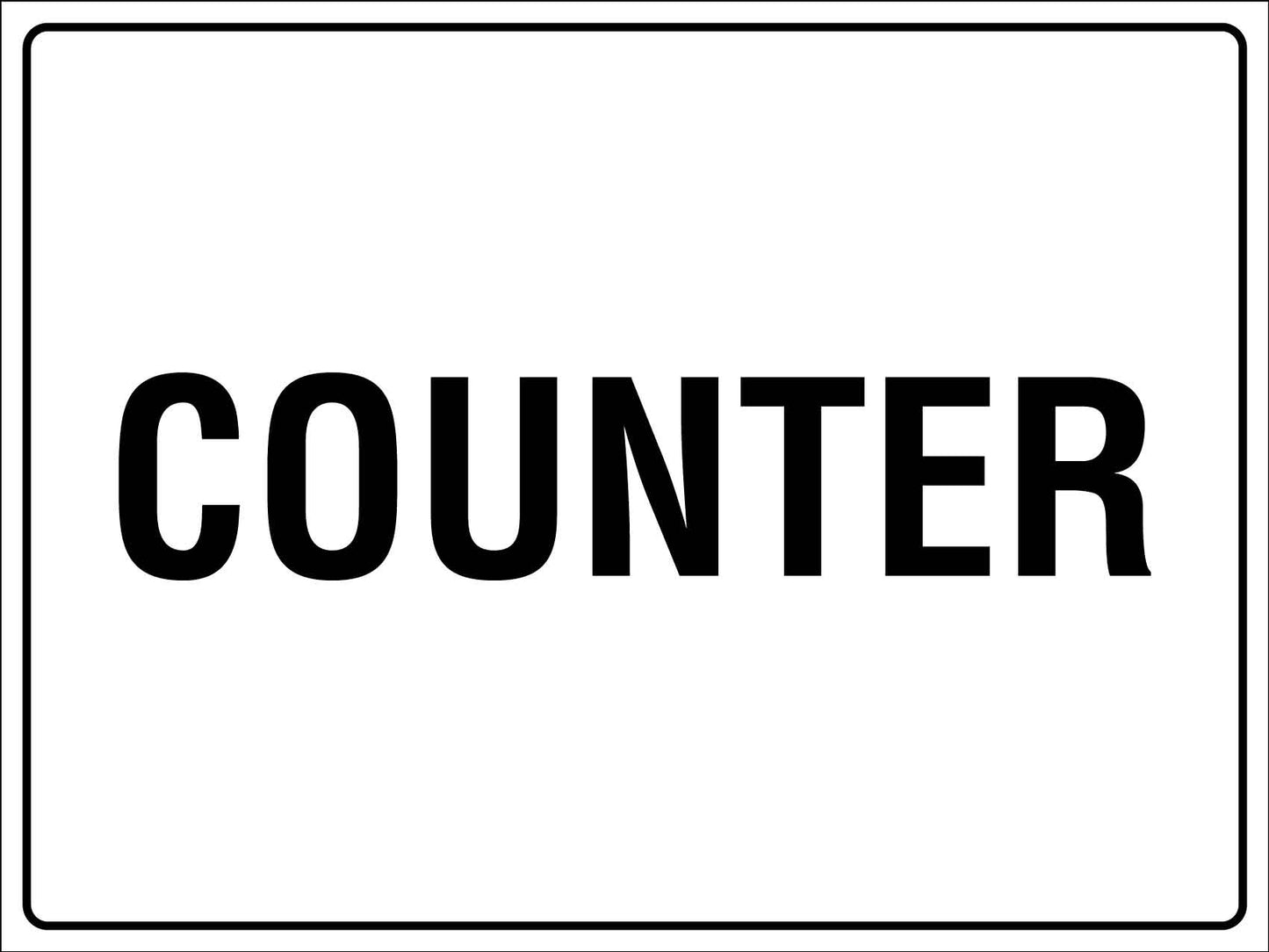 Counter Sign - New Signs