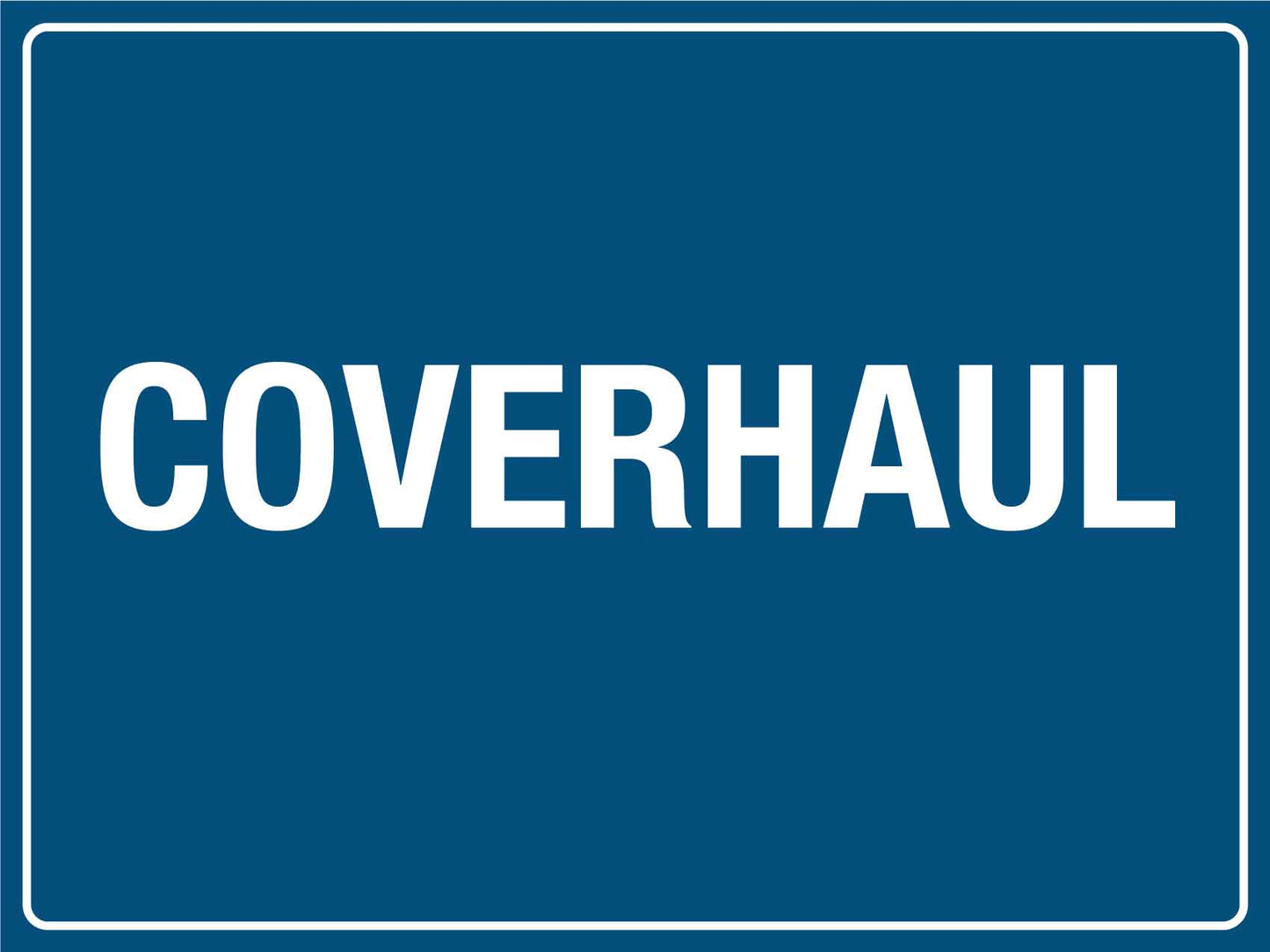 Coverhaul Sign - New Signs