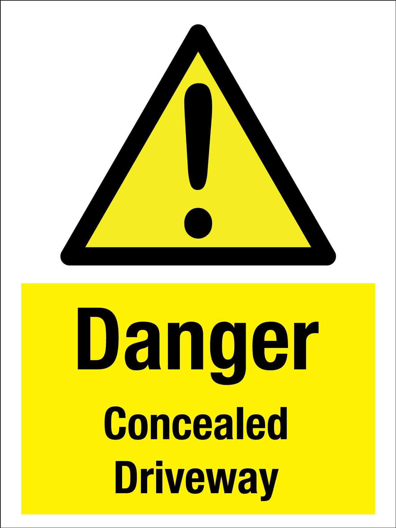 Danger Concealed Driveway Yellow Sign - New Signs
