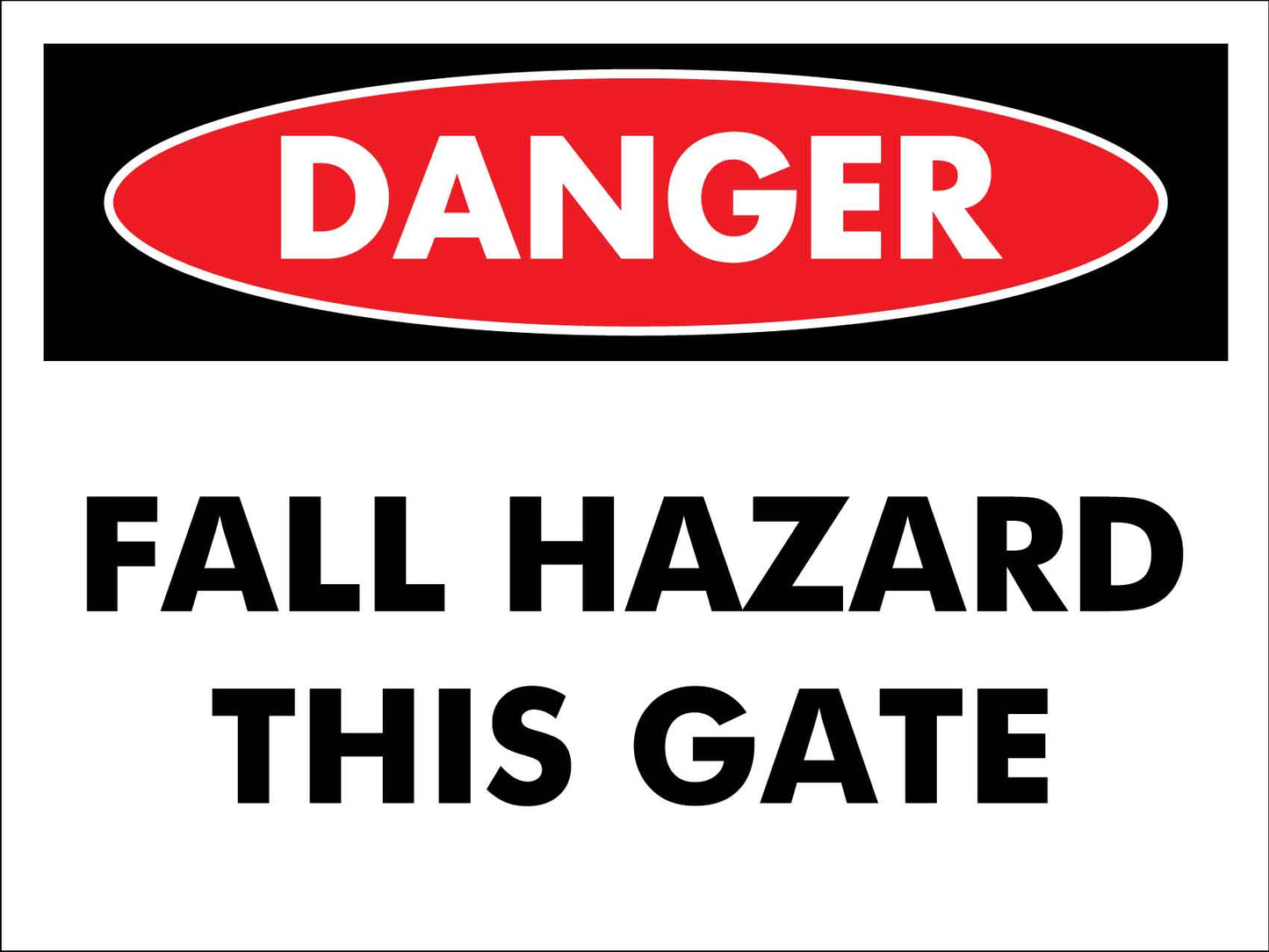 Danger Fall Hazard This Gate Sign - New Signs