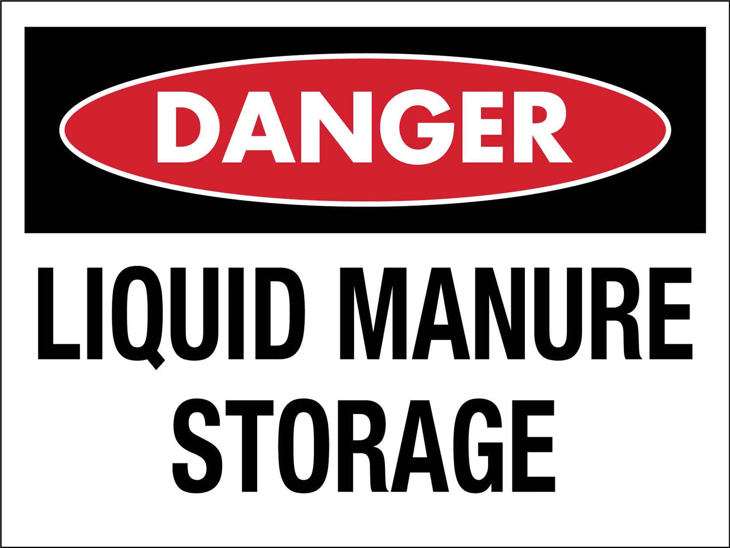 Danger Liquid Manure Storage Sign - New Signs