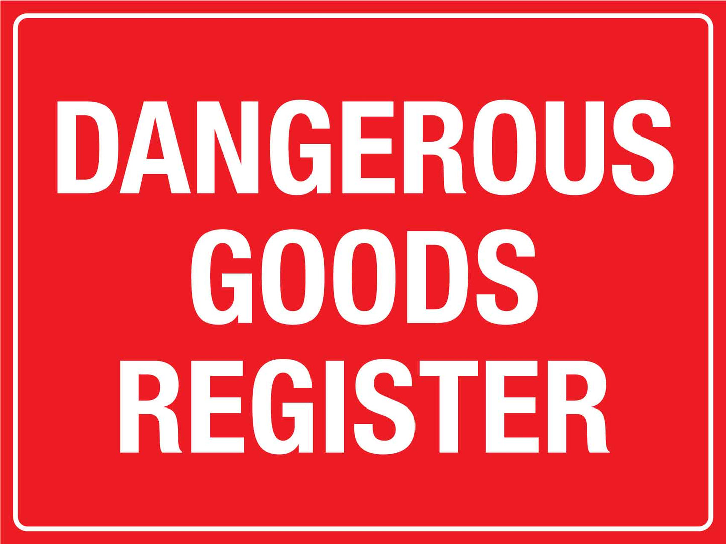 Dangerous Goods Register Sign - New Signs