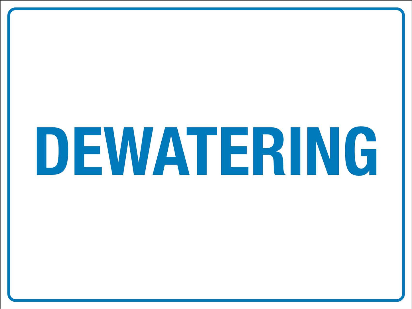 Dewatering Sign - New Signs