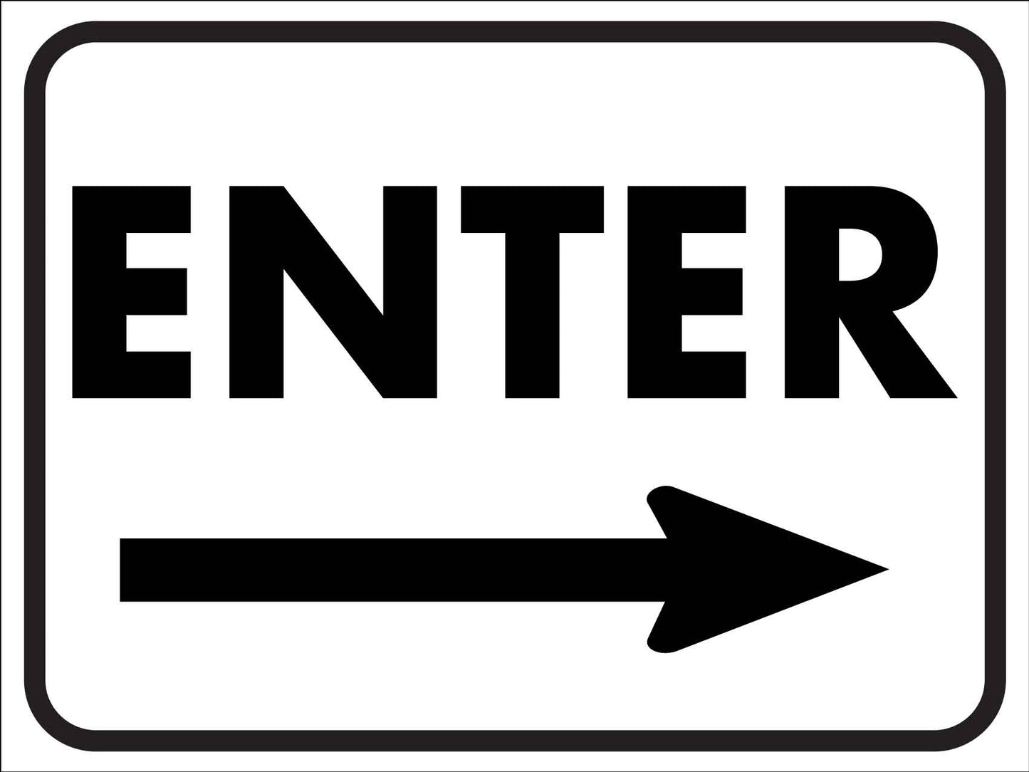 Enter (Right Arrow) Sign - New Signs