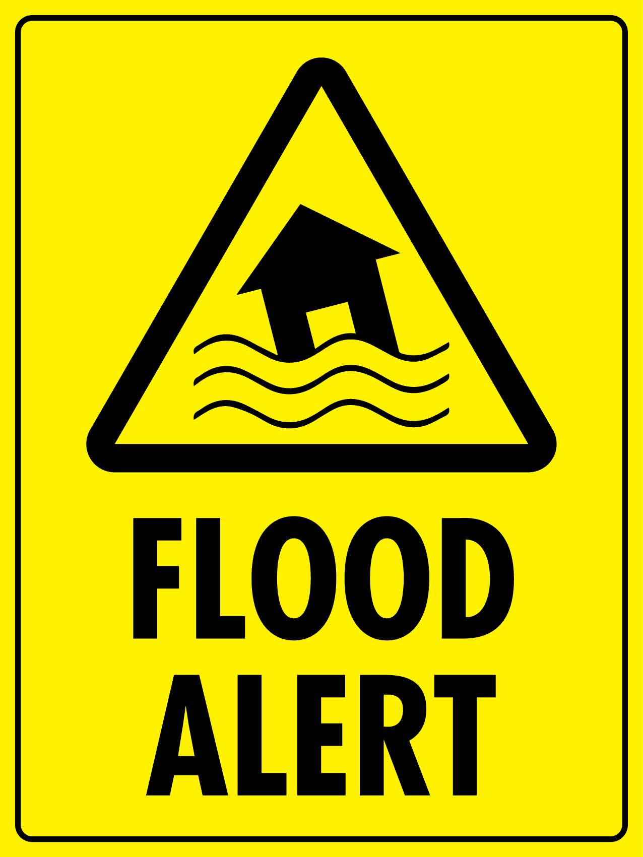 Flood Alert Bright Yellow Sign - New Signs