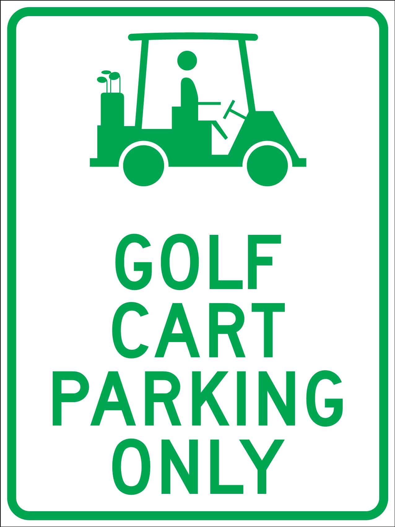 Golf Cart Parking Only Sign - New Signs