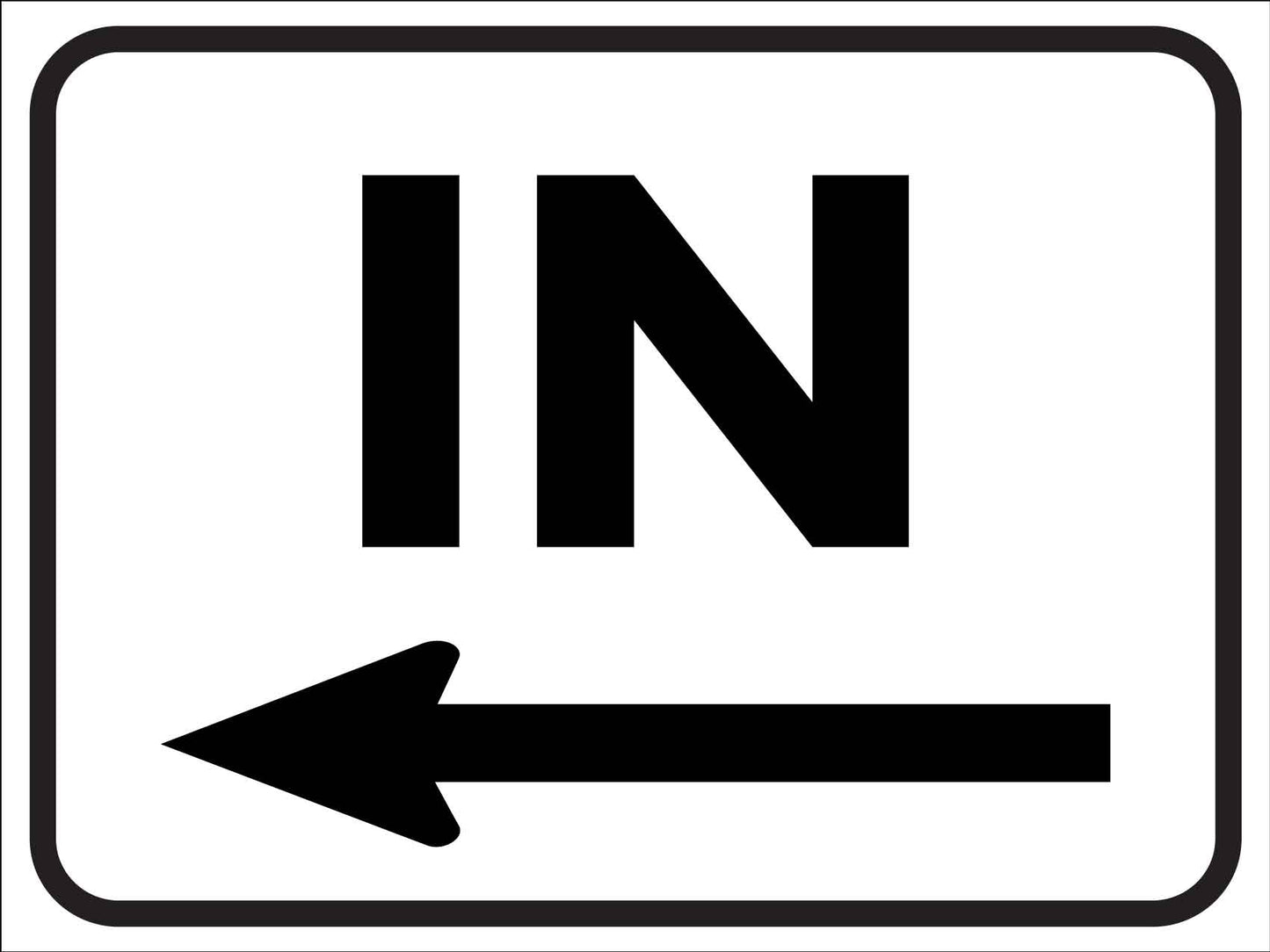 In (Left Arrow) Sign - New Signs