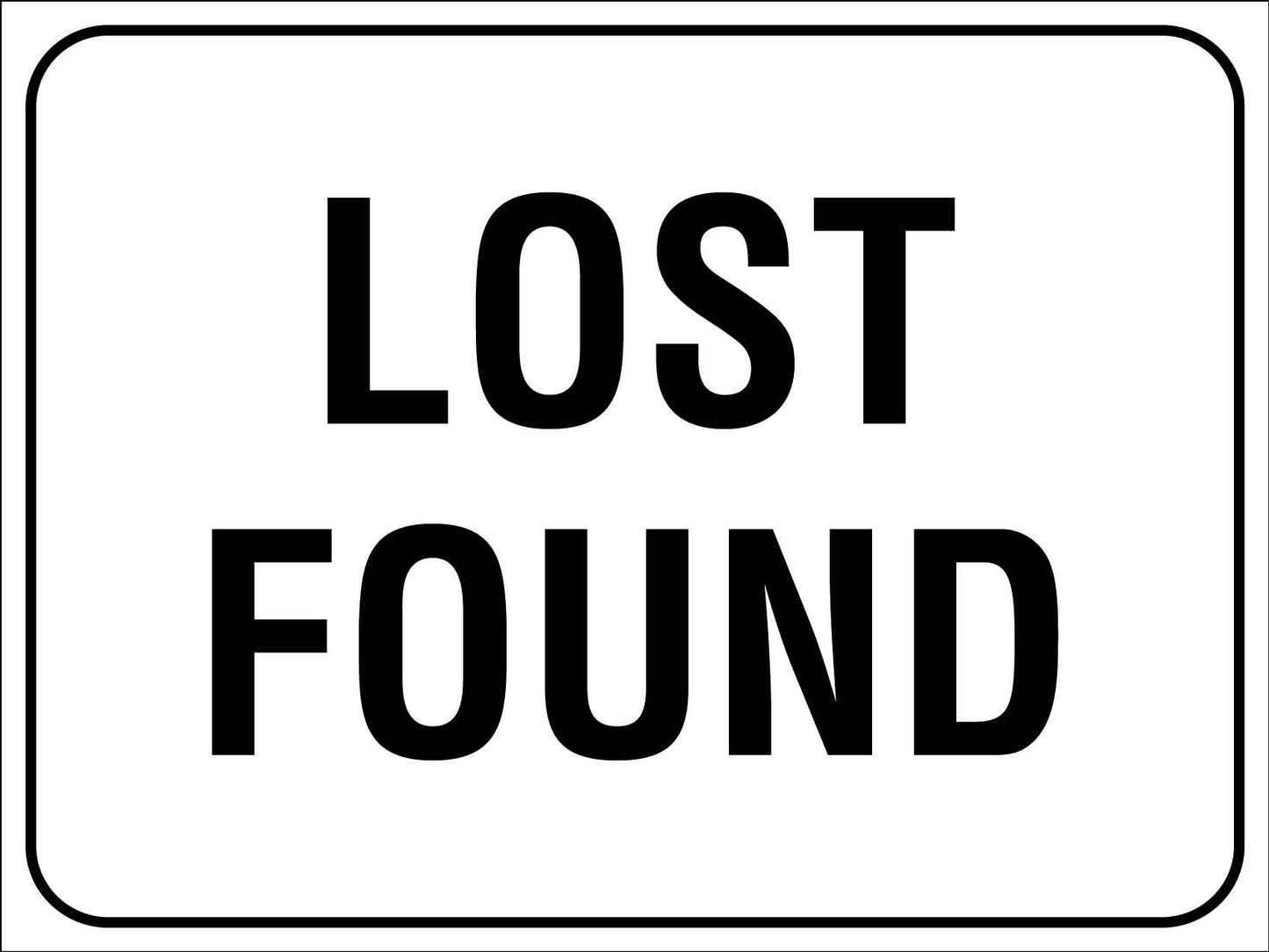 Lost Found Sign - New Signs