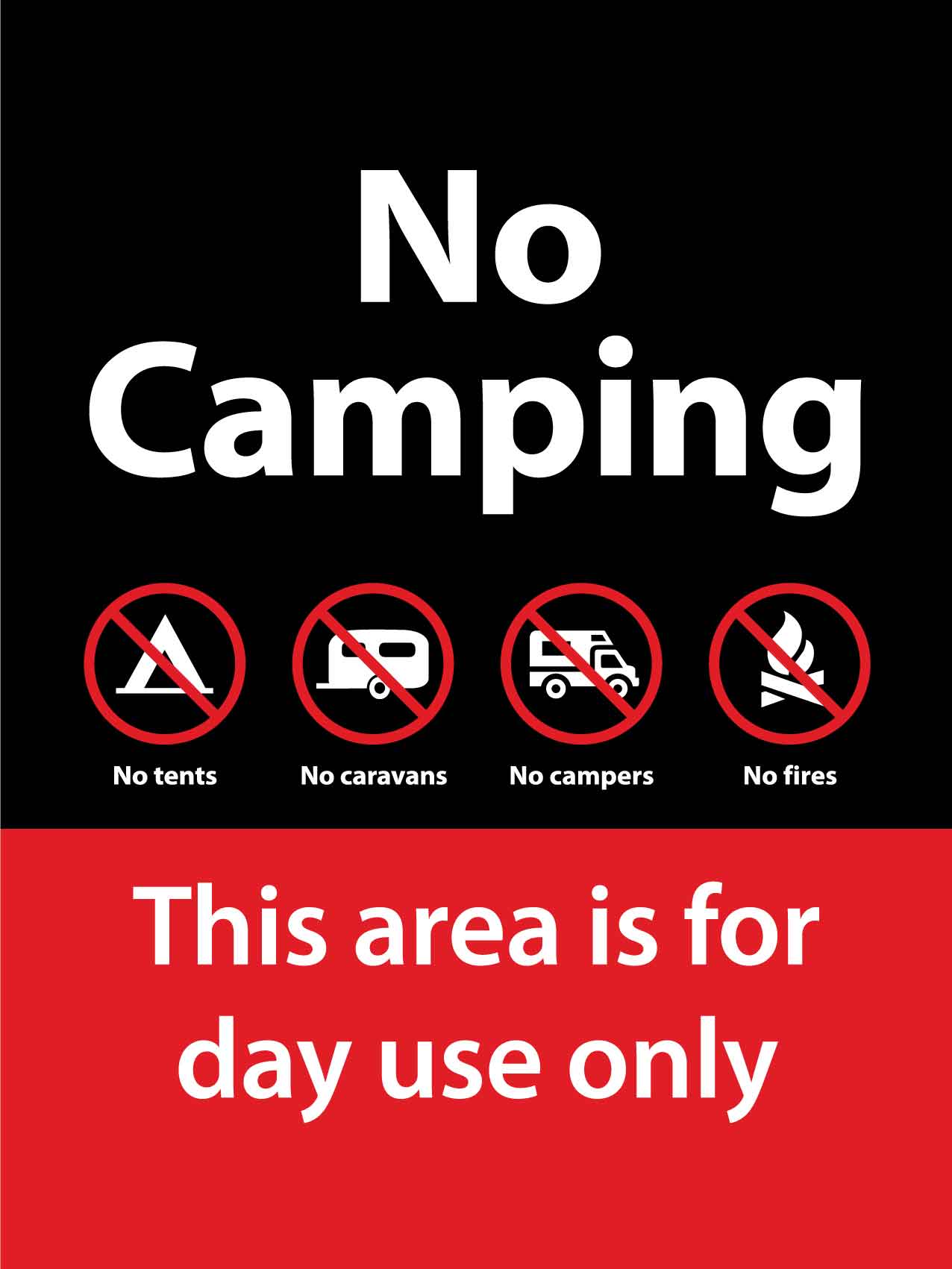 No Camping This Area is For Day Use Only Sign - New Signs