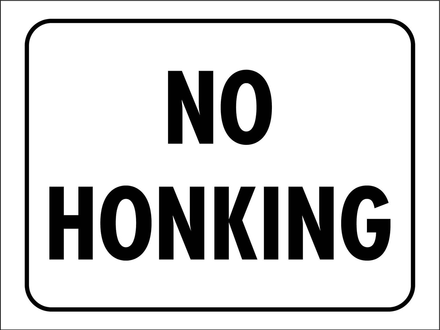 No Honking Sign - New Signs