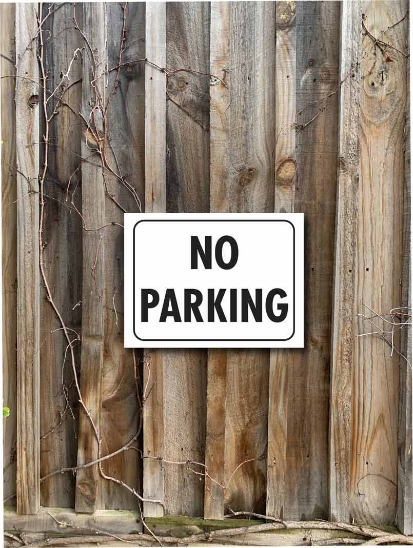 No Parking Sign - New Signs