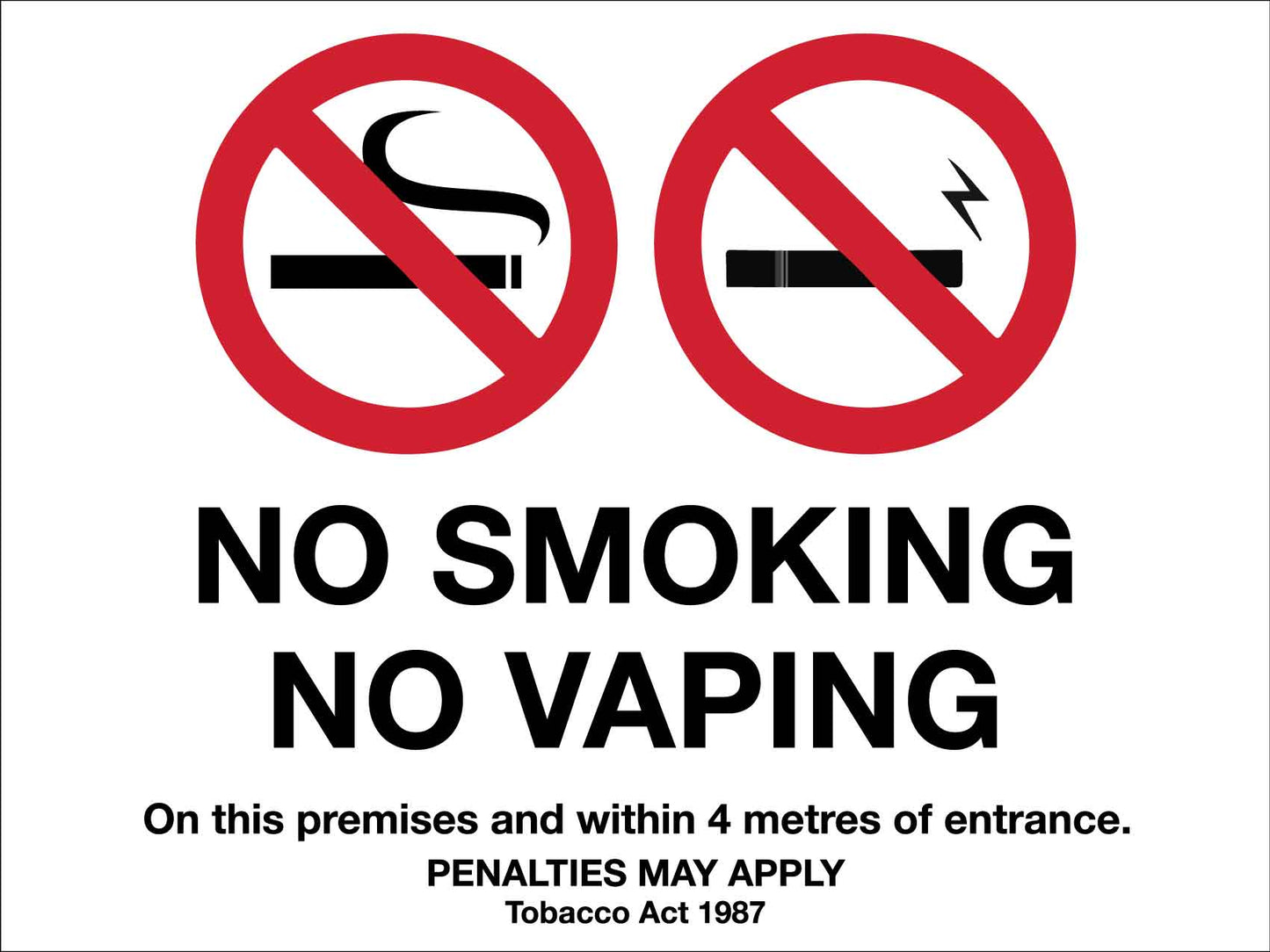 No Smoking No Vaping - 4 Metres of Entrance Sign - New Signs