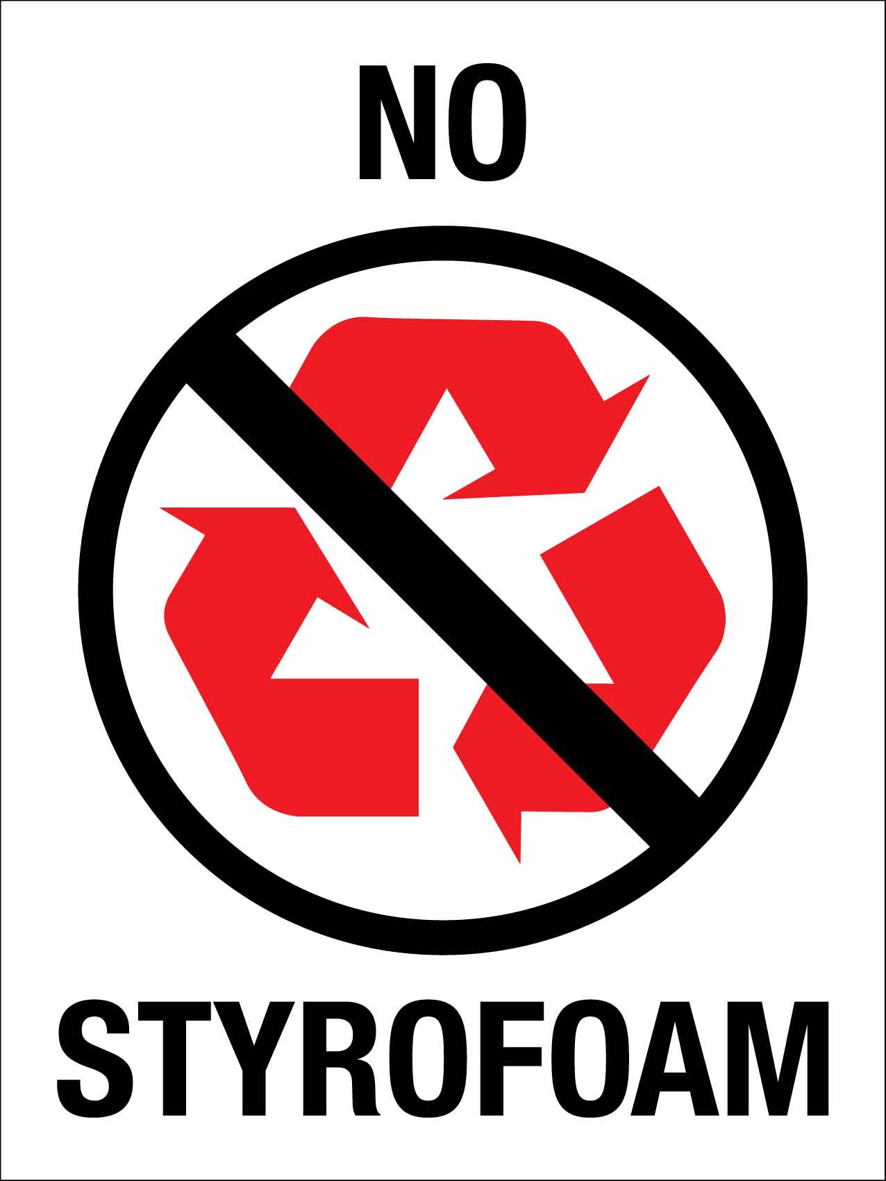 No Styrofoam Sign - New Signs