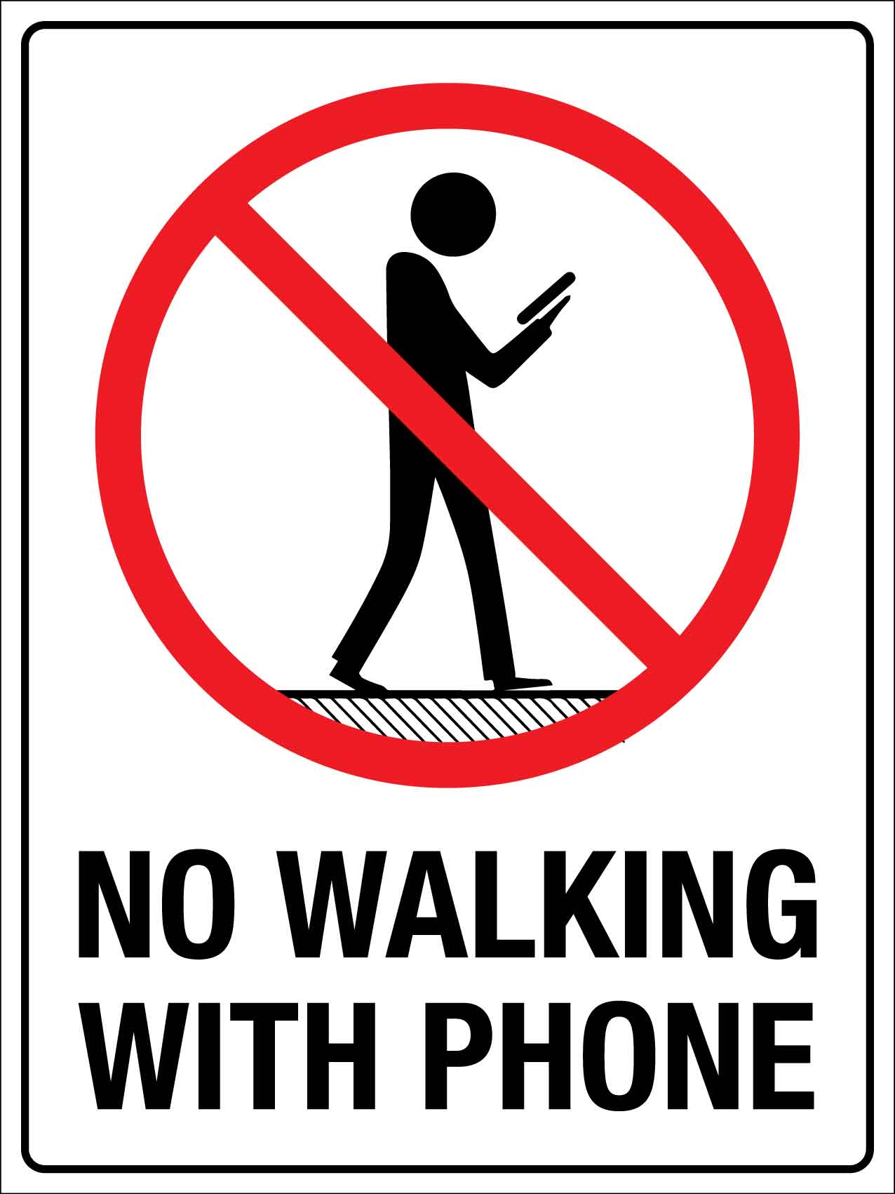 No Walking With Phone Sign - New Signs