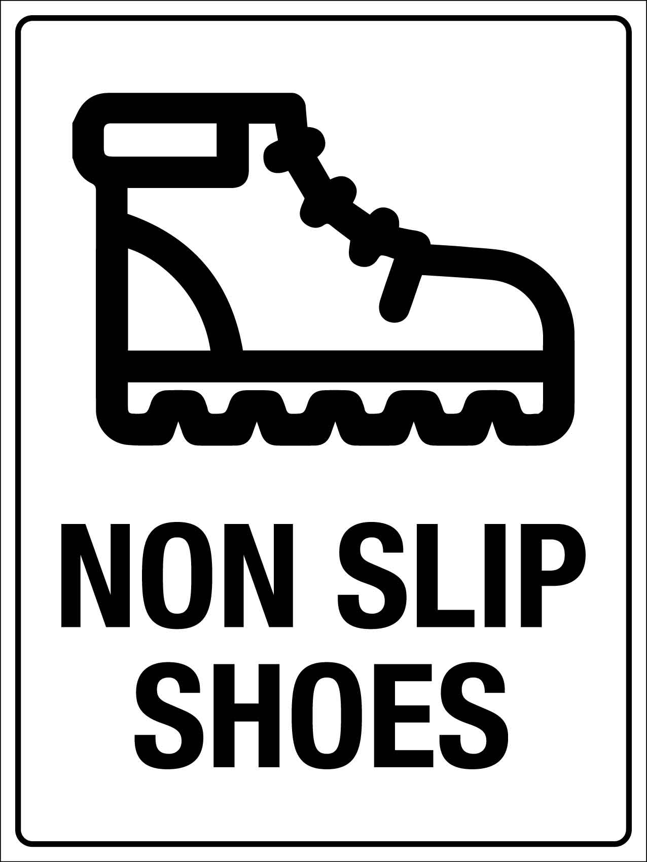 Non Slip Shoes Sign - New Signs