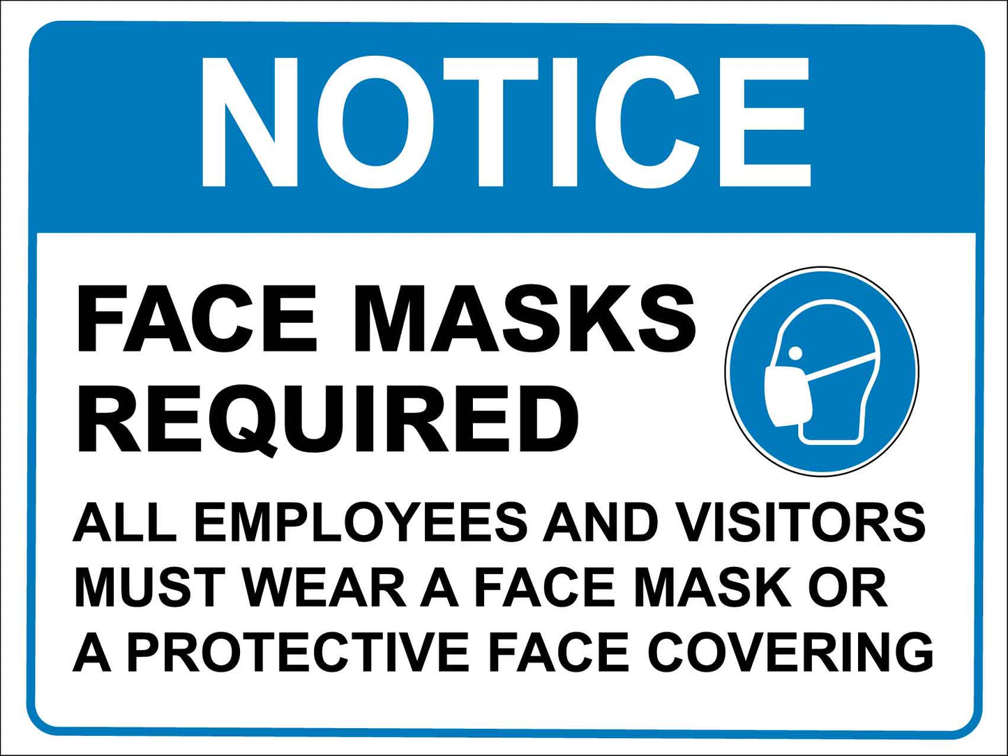Notice Face Mask Required All Employees Blue Sign - New Signs