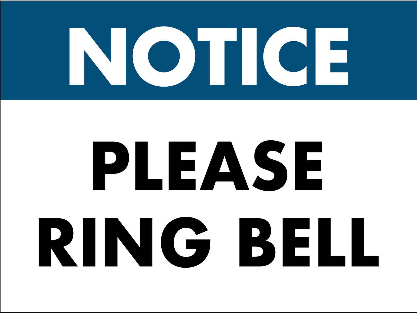 Notice Please Ring Bell Sign - New Signs