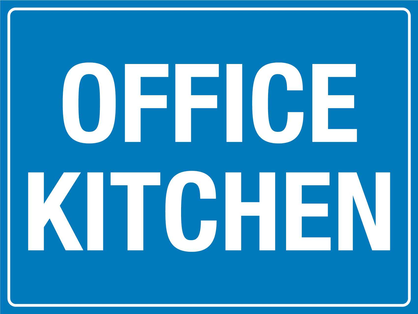 Office Kitchen Sign - New Signs