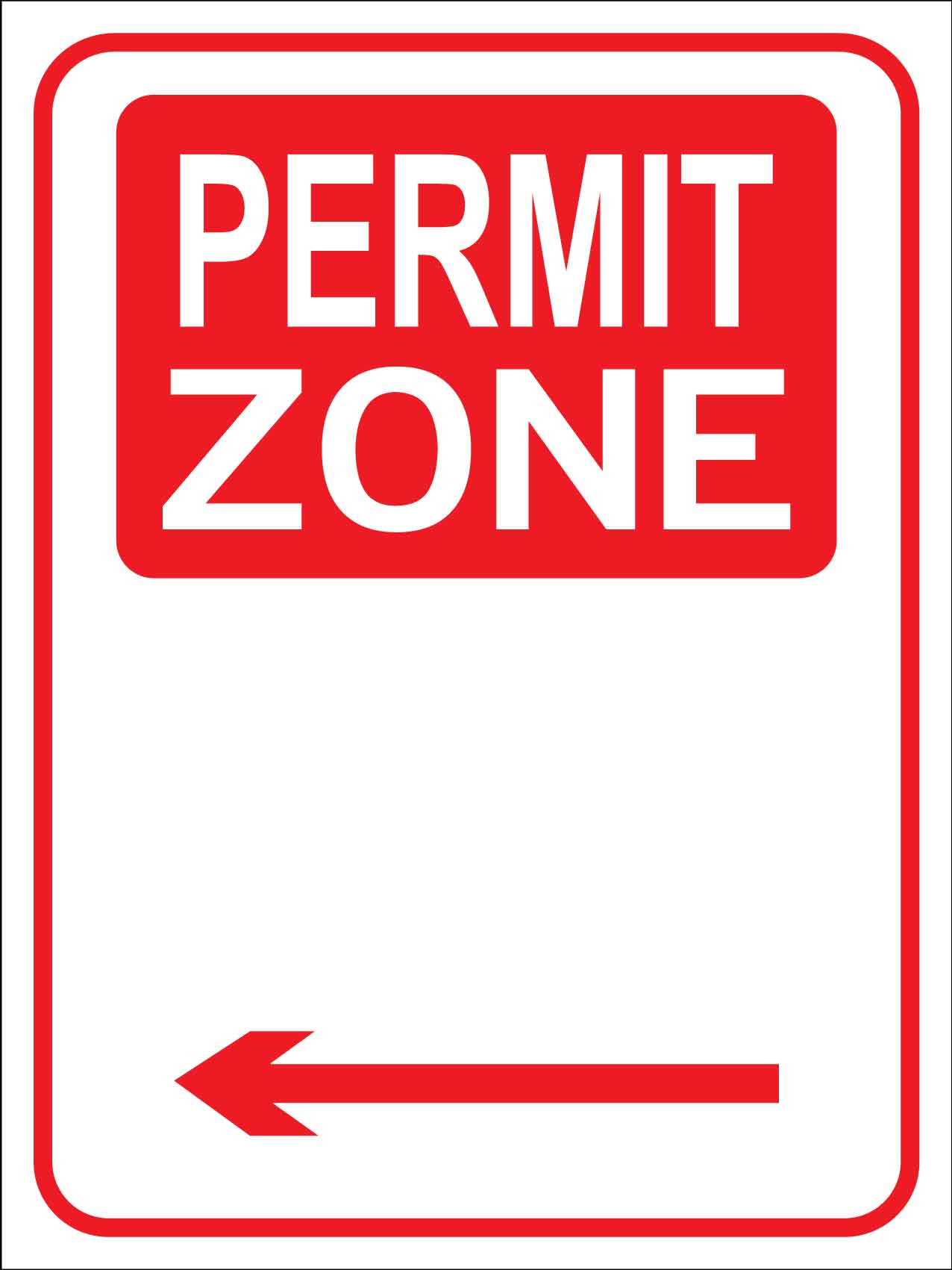 Permit Zone Left Sign - New Signs