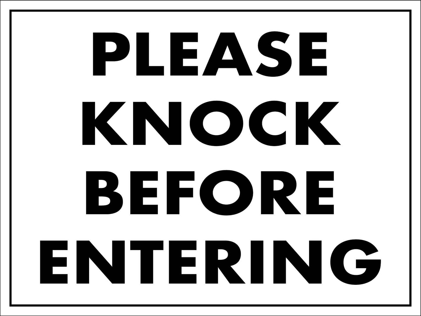 Please Knock Before Entering Sign - New Signs