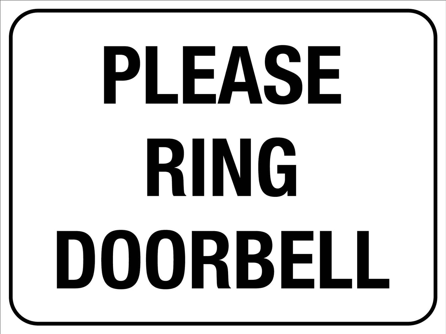 Please Ring Doorbell Sign - New Signs