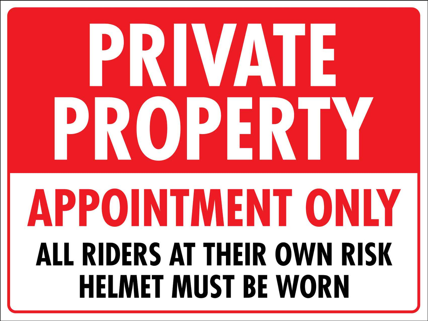 Private Property Appointment Only Sign - New Signs