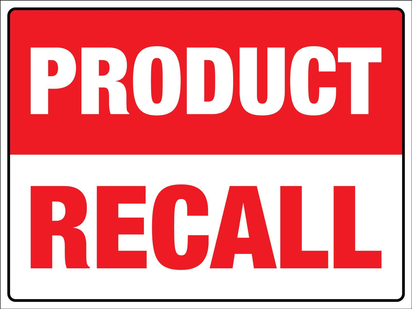 Product Recall Sign - New Signs
