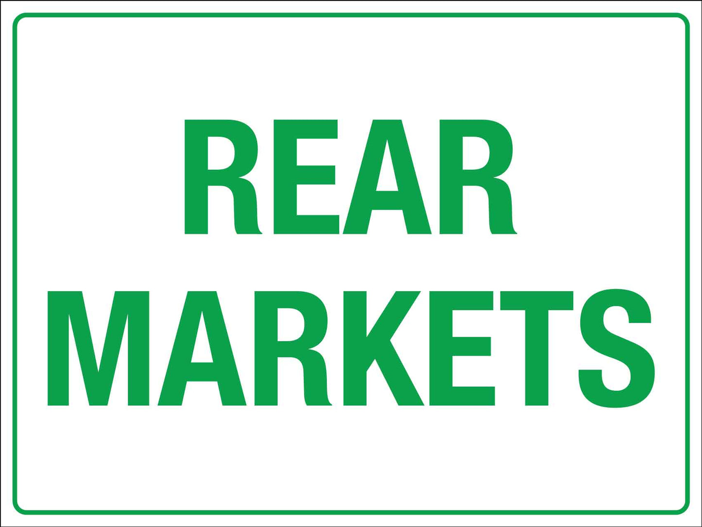 Rear Markets Sign - New Signs