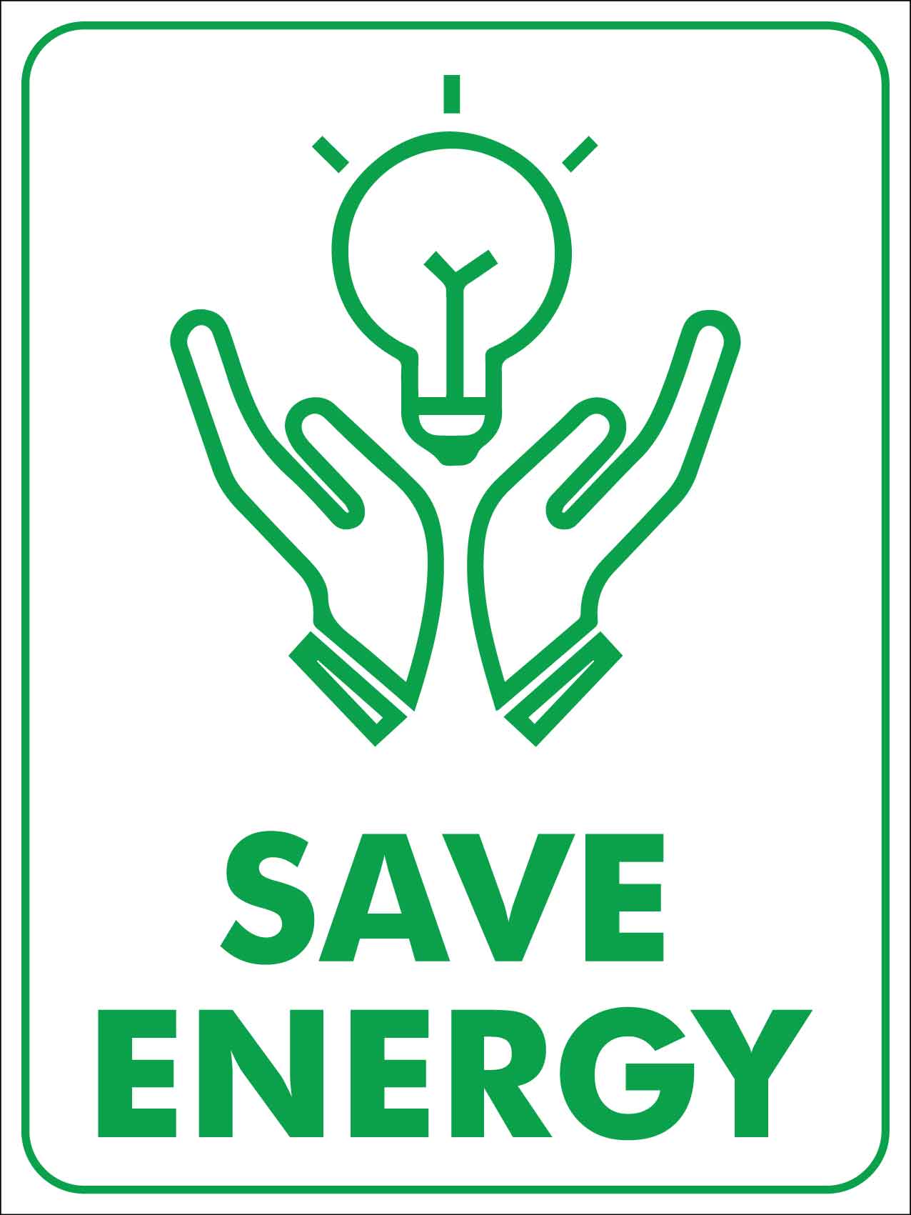 Save Energy Sign - New Signs