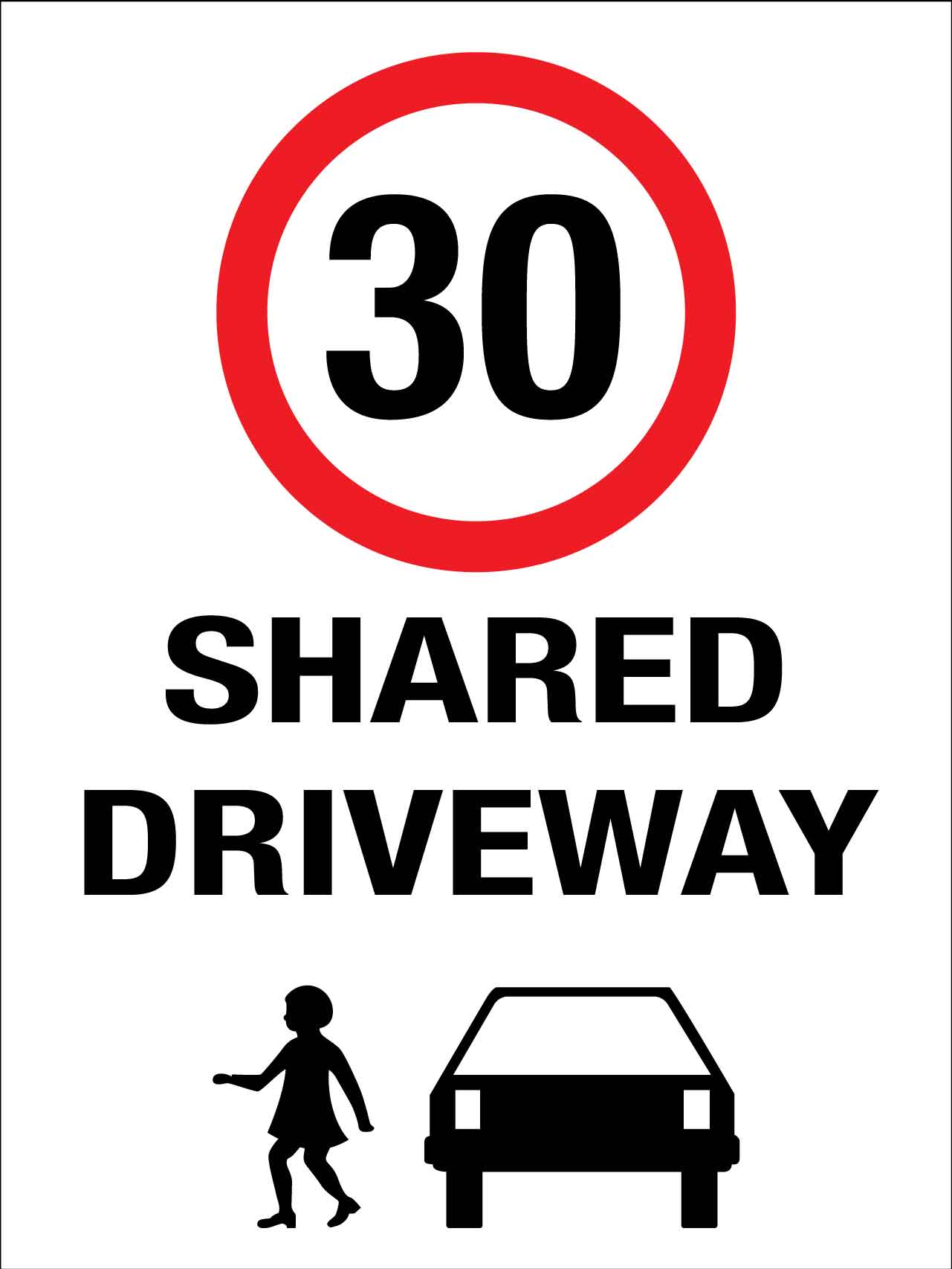 Shared Driveway 30km Speed Limit Sign - New Signs