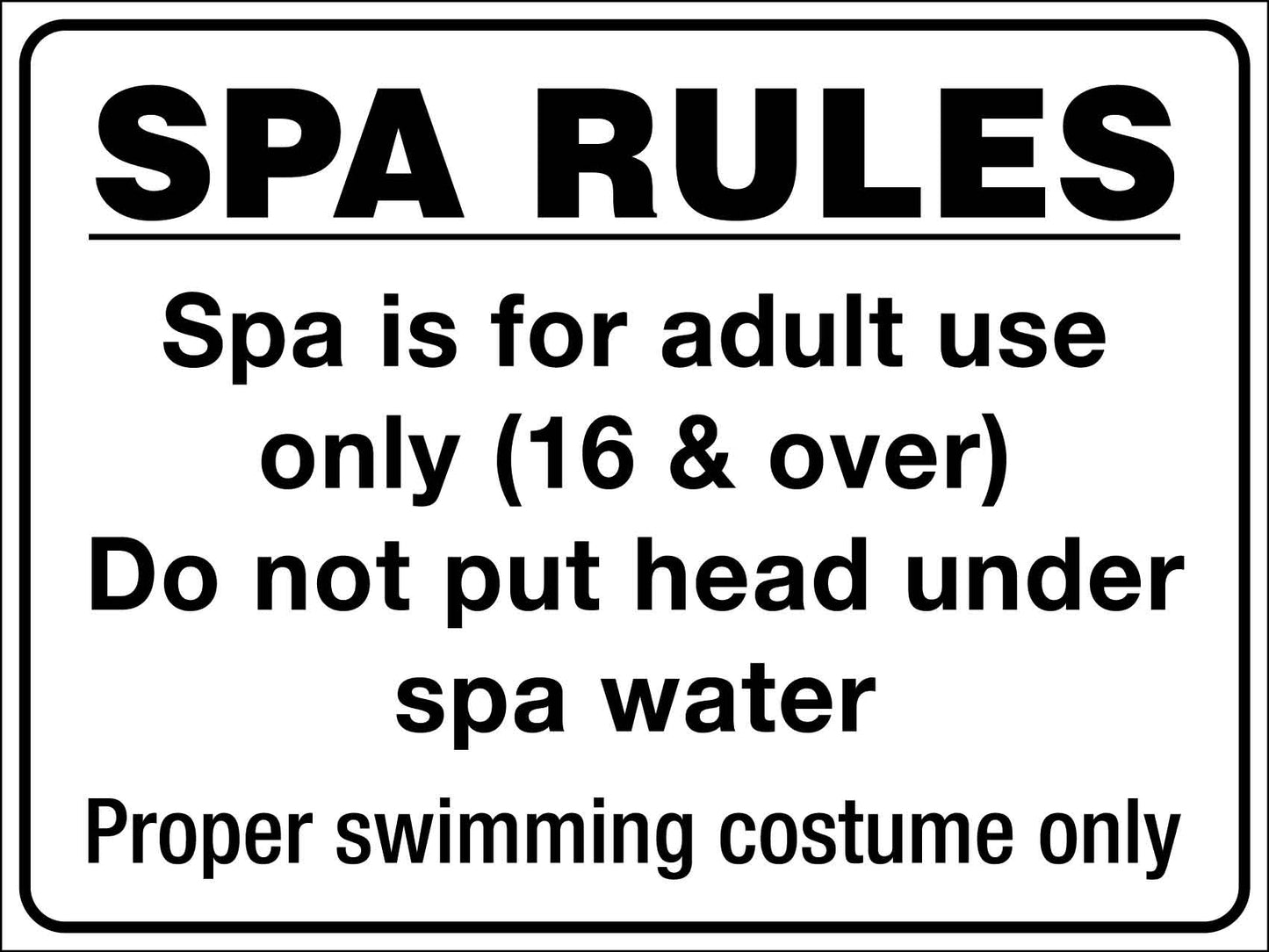 Spa Rules 2 Sign - New Signs