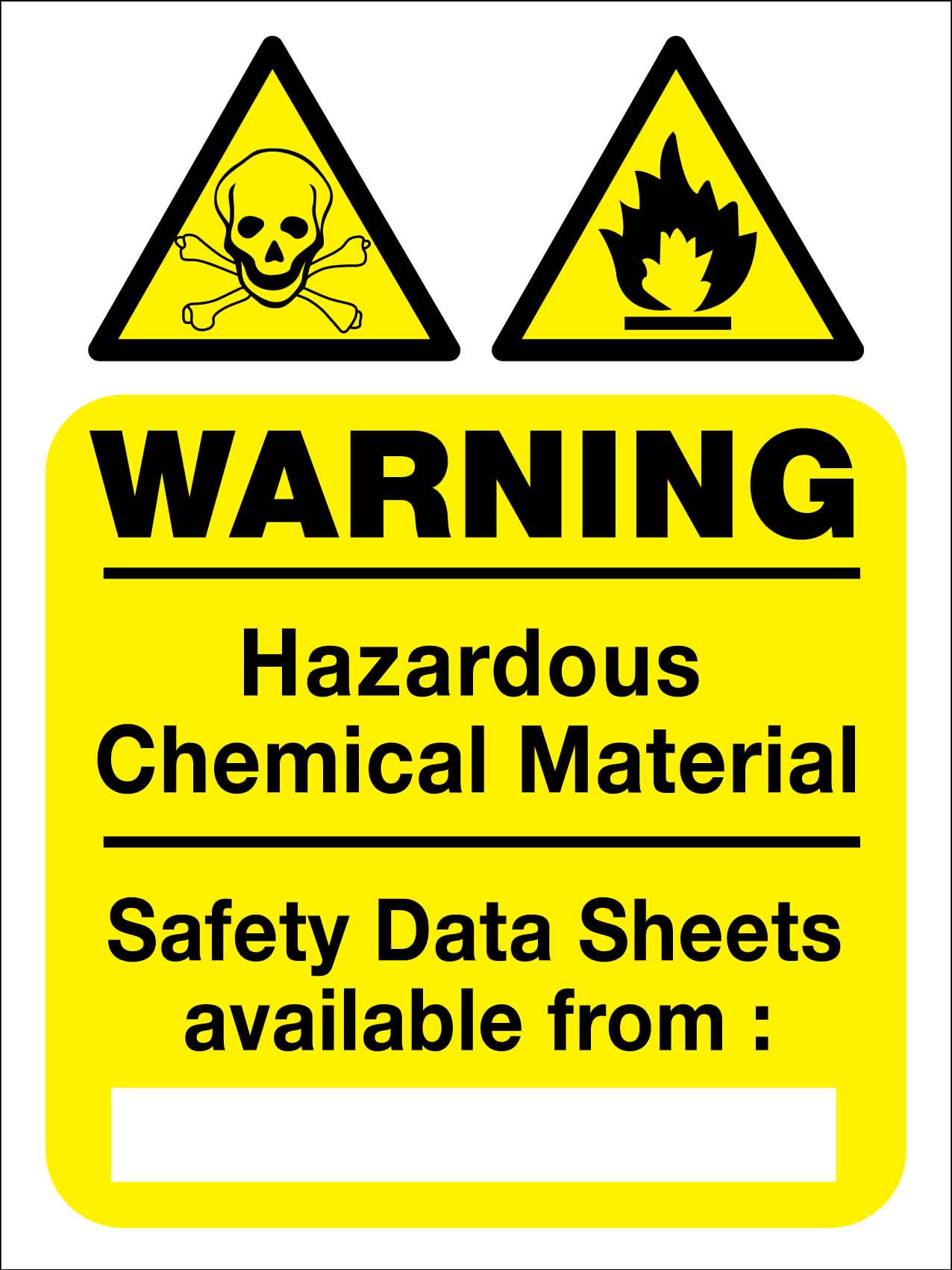 Warning Hazardous Chemical Material Safety Data Sheets Sign - New Signs