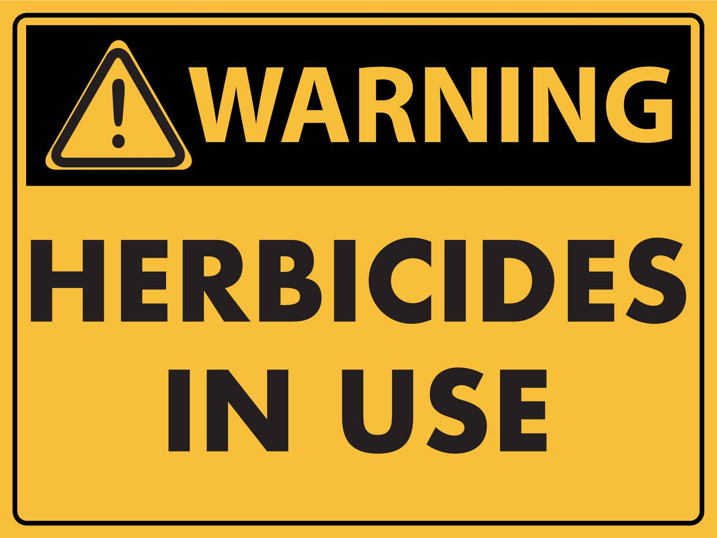 Warning Herbicides In Use Sign - New Signs