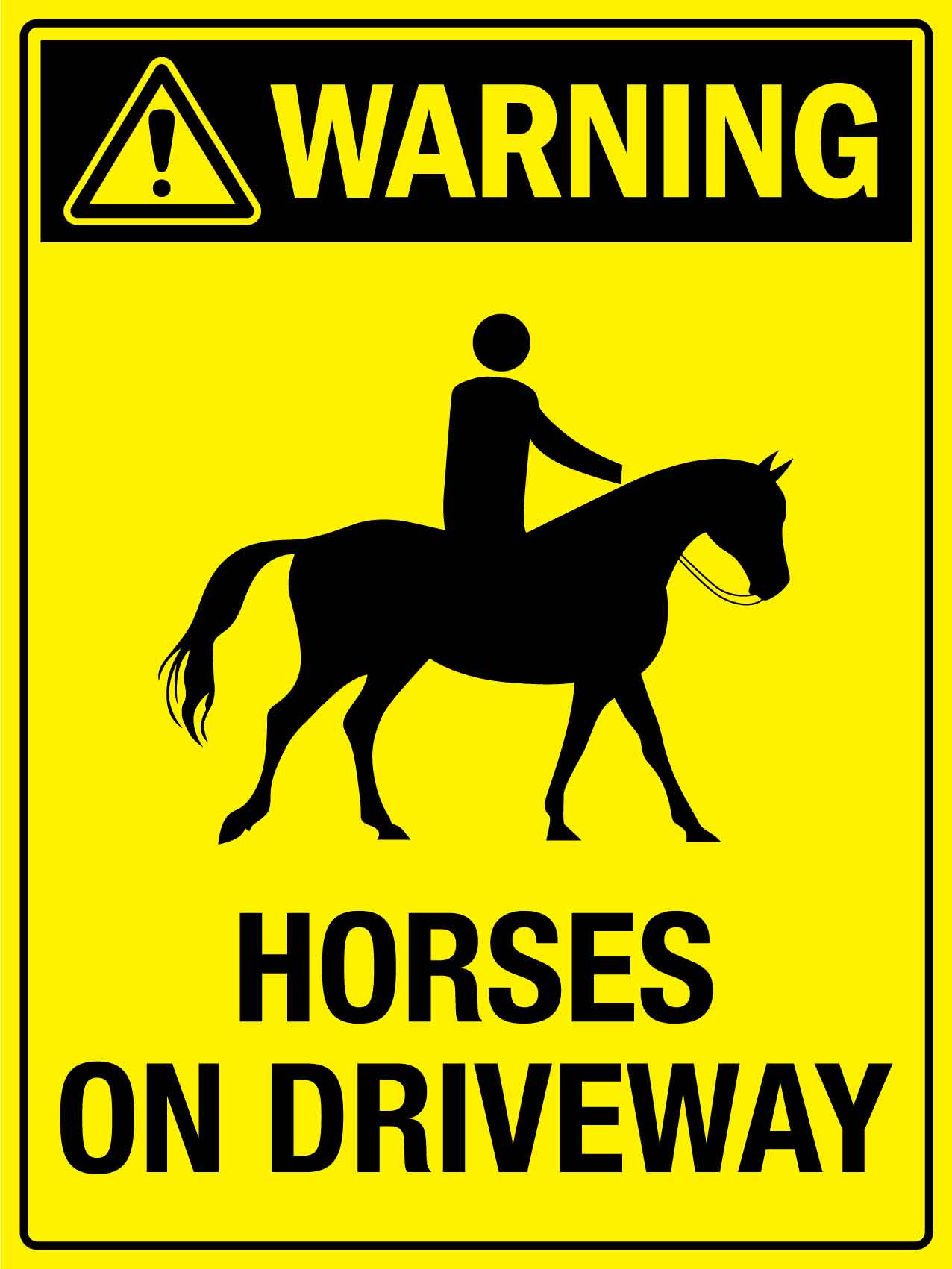 Warning Horses On Driveway Bright Yellow Sign - New Signs