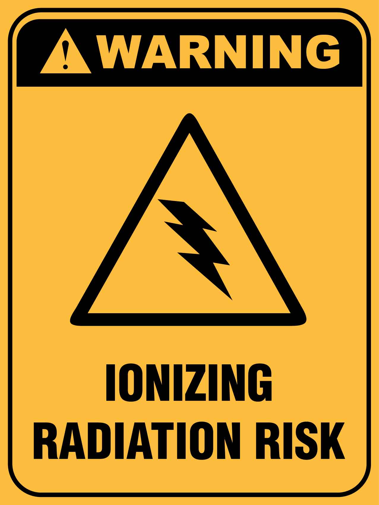 Warning Ionizing Radiation Risk Sign - New Signs
