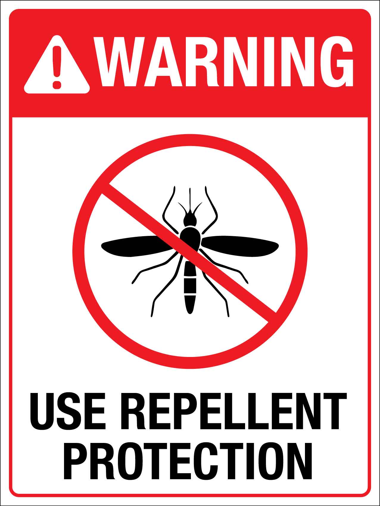Warning Use Repellent Protection Sign - New Signs
