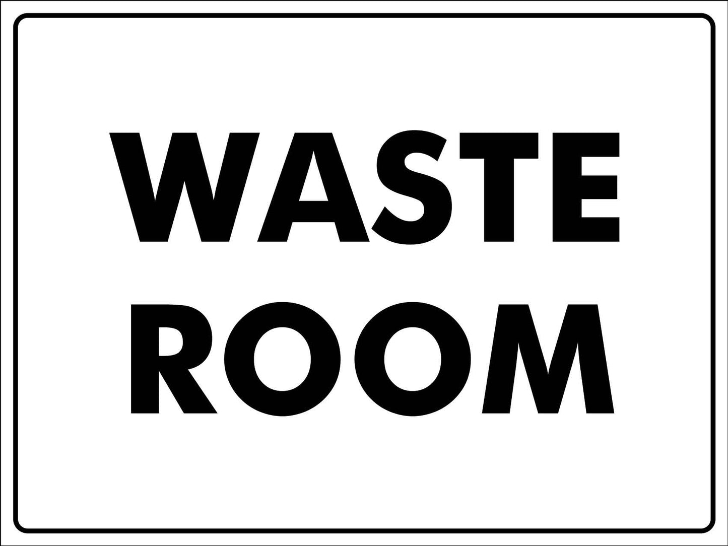 Waste Room Sign - New Signs