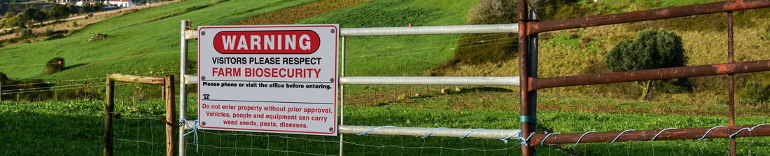 Farm Biosecurity Sign displayed on Farm Gate