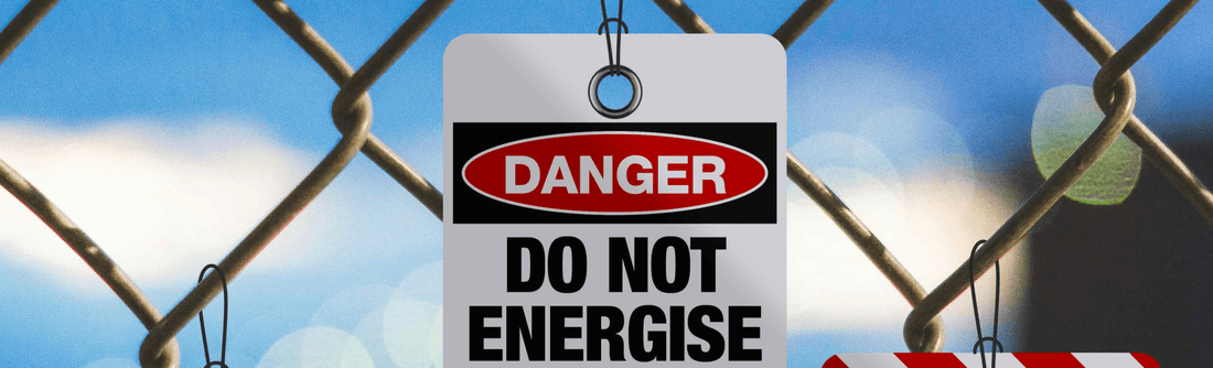 Locked, Tagged, Safe: Everything You Need to Know About Lock Out Tags - New Signs