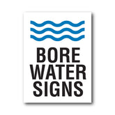 Water Signs | Bore Water Signs | Pond Signs – New Signs