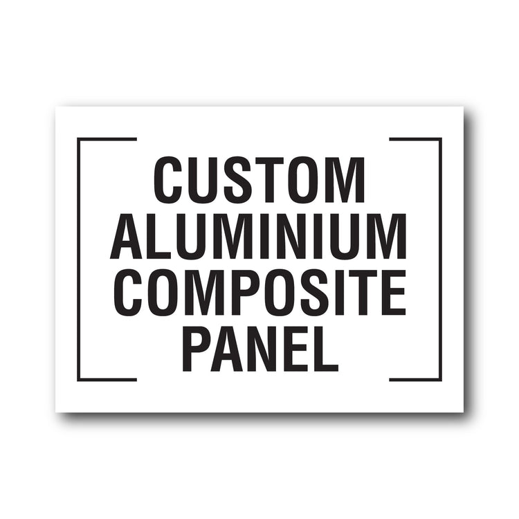 Custom Aluminium Composite Panel – New Signs
