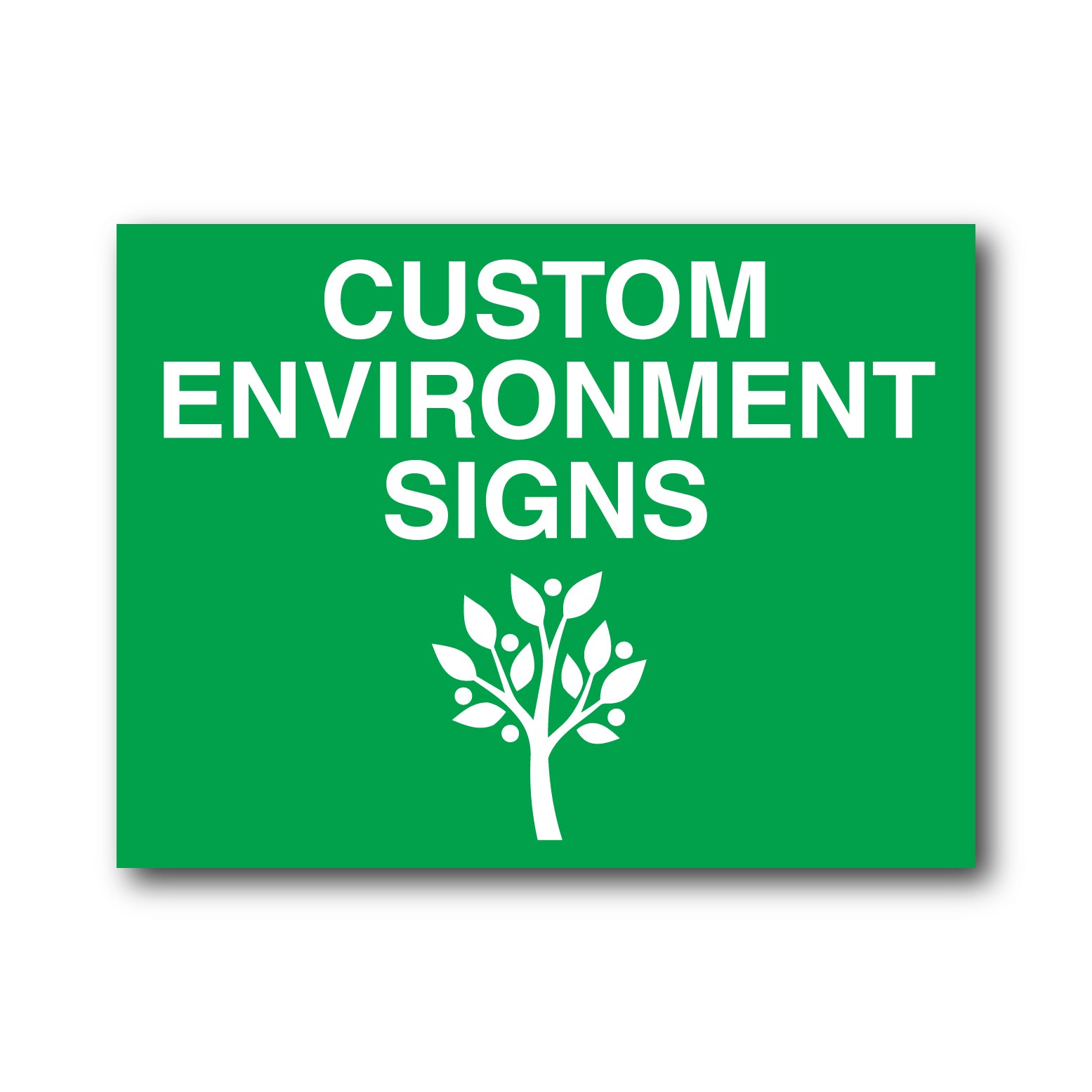 Custom Environment Signs – New Signs