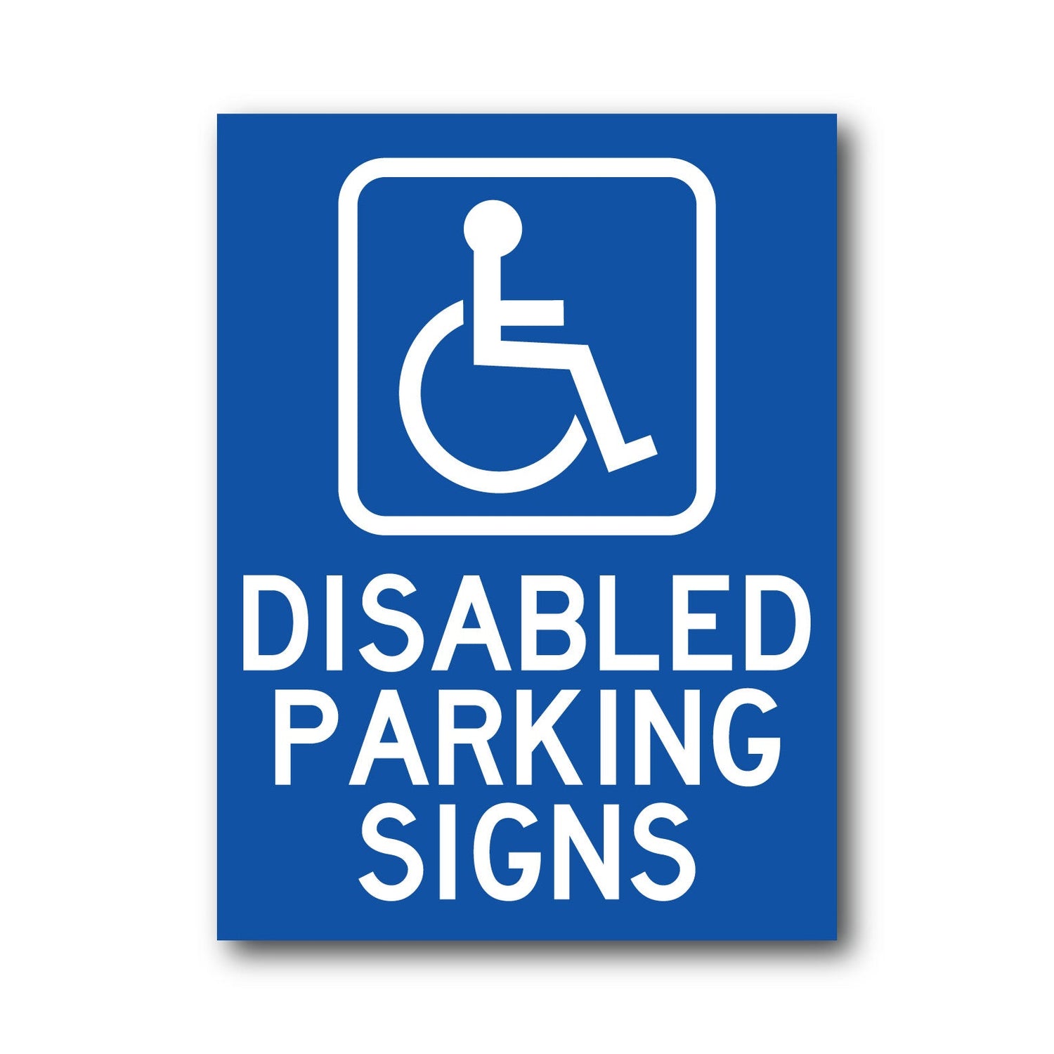 Disabled Parking Signs - New Signs