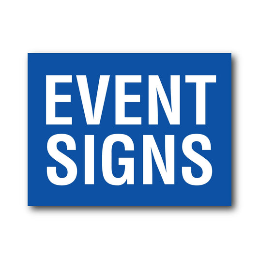 Event Signage Collection – New Signs