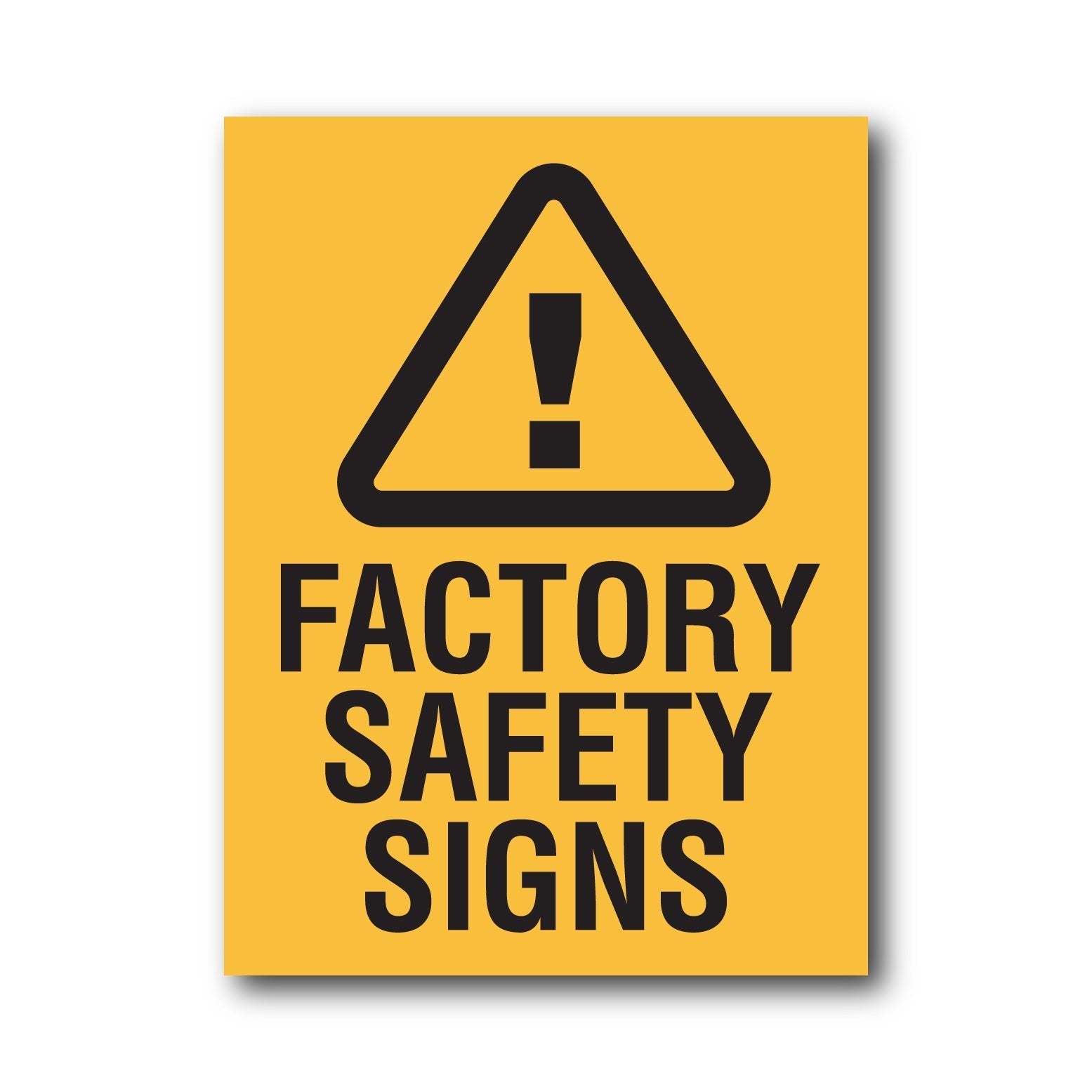 Sign For Factory Factory Safety Signs – New Signs