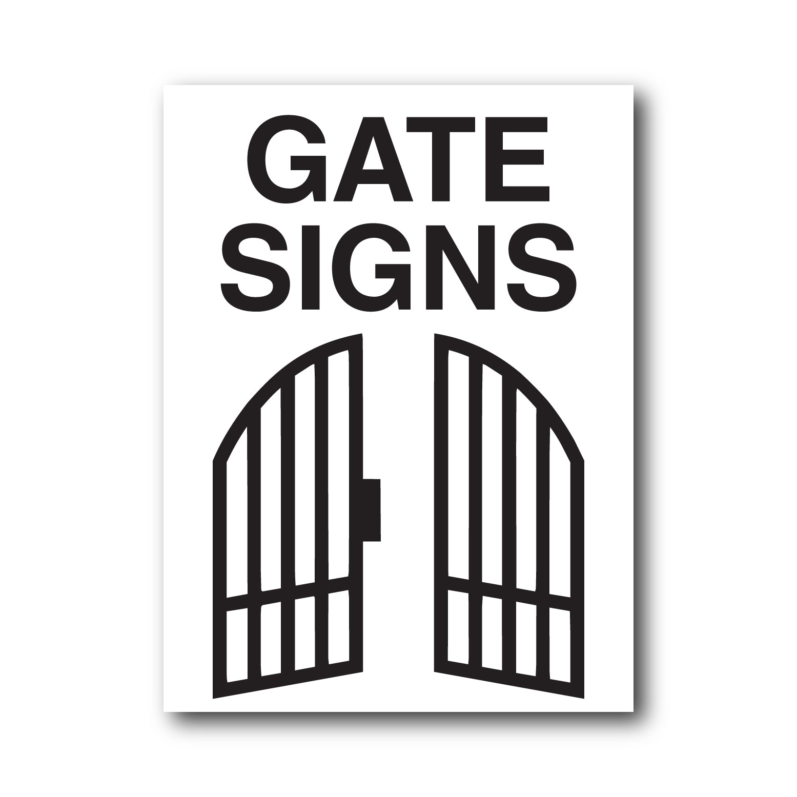 Gate Signs | Shut the Gate Sign – New Signs