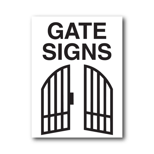 Gate Signs | Shut the Gate Sign – New Signs