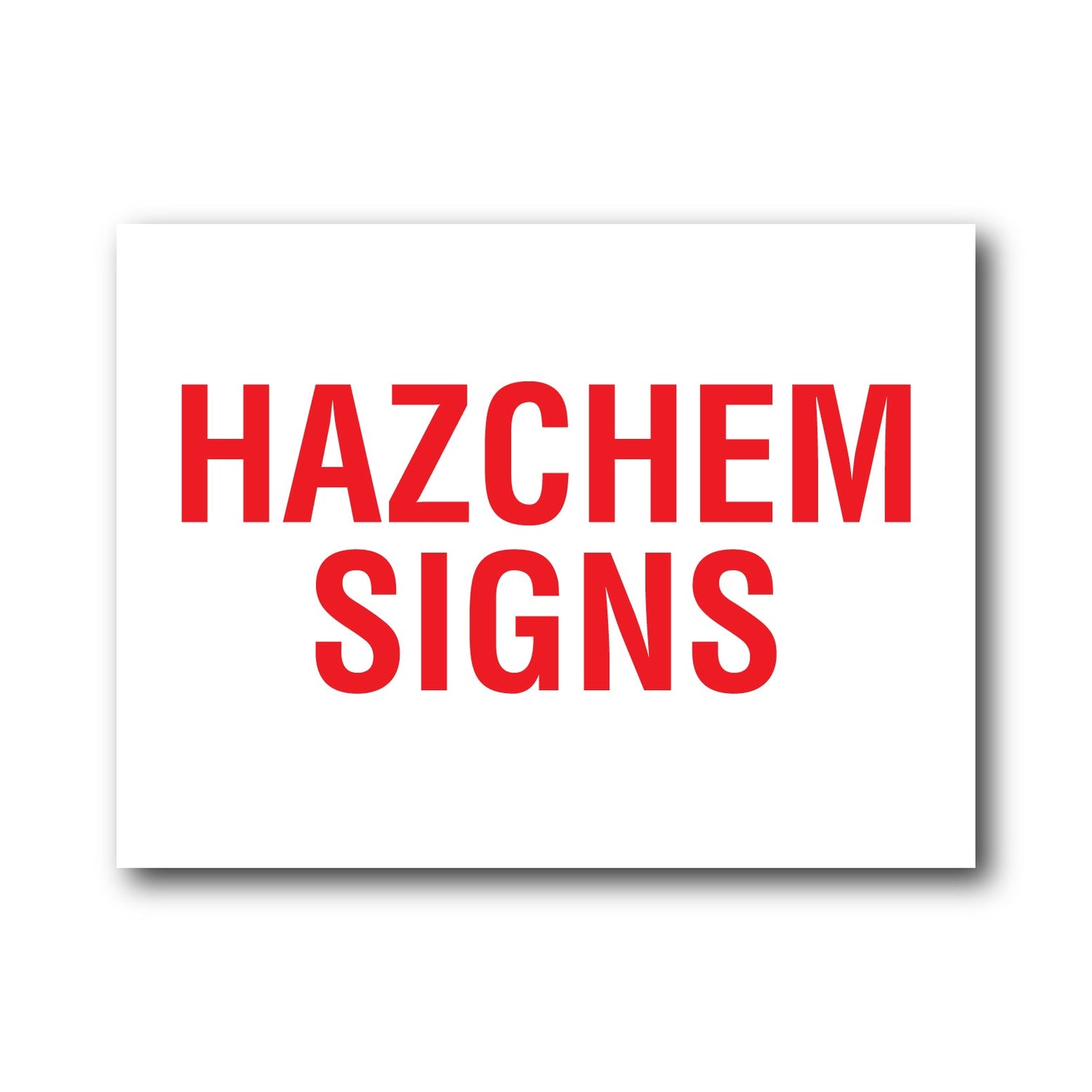 Hazchem Signs - New Signs