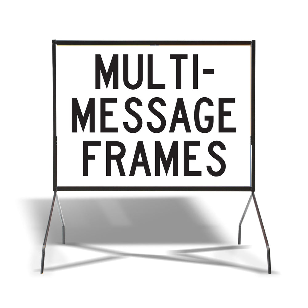 Multi Message Signs Multi-Message Signs – New Signs